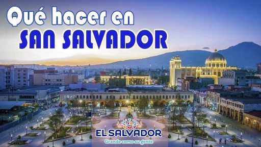 Que hacer en El Salvador