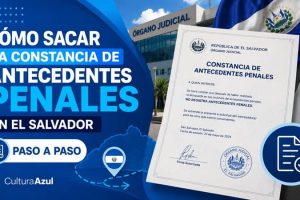 Cómo Sacar la Constancia de Antecedentes Penales en El Salvador Paso a Paso