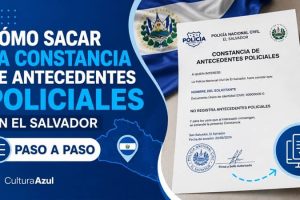 Cómo Sacar la Constancia de Antecedentes Policiales en El Salvador Paso a Paso