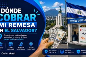 Dónde Cobrar mi Remesa en El Salvador